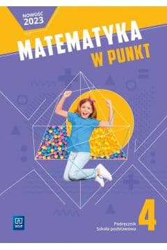 Matematyka w punkt podręcznik klasa 4 szkoła podstawowa - Aleksandra Szklarska, Elżbieta Mrożek