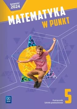 Matematyka w punkt podręcznik klasa 5 szkoła podstawowa - Praca zbiorowa