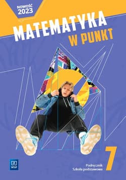 Matematyka w punkt podręcznik klasa 7 szkoła podstawowa - Ewa Dębicka, Bożena Winiarczyk
