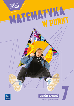 Matematyka w punkt zbiór zadań klasa 7 szkoła podstawowa - Dubiecka-Kruk Barbara, Iza Gołuchowska, Anna Kluk-Śliwa