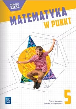 Matematyka w punkt zeszyt ćwicziczeń klasa 5 szkoła podstawowa - Praca zbiorowa