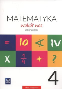Matematyka wokół nas 4 Zbiór zadań Szkoła podstawowa - Lewicka Helena, Lewicka Joanna