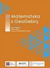 Matematyka z GeoGebrą - Praca zbiorowa