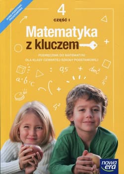 Matematyka z kluczem 4 Podręcznik Część 1 Szkoła podstawowa - Braun Marcin, Mańkowska Agnieszka, Paszyńska Małgorzata