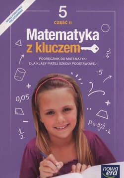 Matematyka z kluczem 5 Podręcznik Część 2 Szkoła podstawowa - Braun Marcin, Mańkowska Agnieszka, Paszyńska Małgorzata