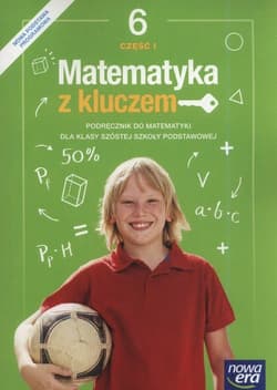 Matematyka z kluczem 6 Podręcznik Część 1 Szkoła podstawowa - Braun Marcin, Mańkowska Agnieszka, Paszyńska Małgorzata