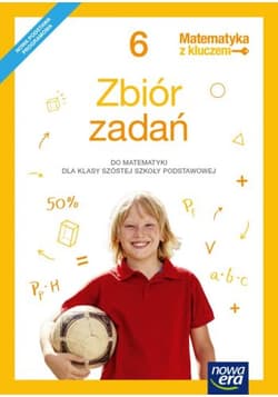 Matematyka z kluczem 6 Zbiór zadań Szkoła podstawowa - Janowicz Jerzy