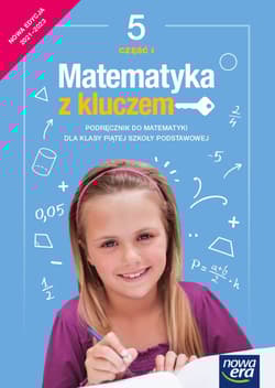 Matematyka z kluczem podręcznik dla klasy 5 część 1 szkoły podstawowej EDYCJA 2021-2023 - Mańkowska Agnieszka, Paszyńska Małgorzata