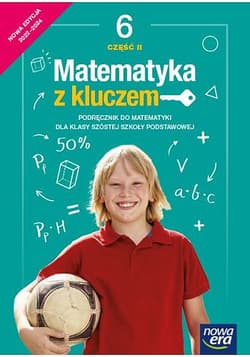Matematyka z kluczem podręcznik dla klasy 6 część 2 szkoły podstawowej EDYCJA 2022-2024 67743 - Mańkowska Agnieszka, Paszyńska Małgorzata, Braun Marcin