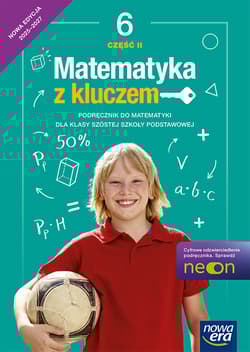 Matematyka z kluczem  podręcznik dla klasy 6 szkoły podstawowej część 1 EDYCJA 2025-2027 - Braun Marcin, Mańkowska Agnieszka, Paszyńska Małgorzata