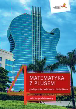 Matematyka z plusem 4 Podręcznik Zakres podstawowy Szkoła ponadpodstawowa - Małgorzata Dobrowolska, Karpiński Marcin, Lech Jacek