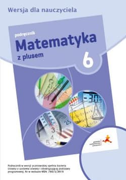 Matematyka z plusem 6 Podręcznik Szkoła podstawowa - Małgorzata Dobrowolska, Jucewicz Marta, Karpiński Marcin