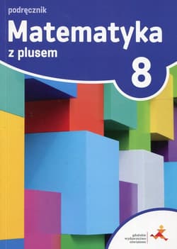 Matematyka z plusem 8 Podręcznik Szkoła podstawowa - Małgorzata Dobrowolska