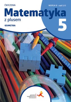 Matematyka z plusem ćwiczenia dla klasy 5 Arytmetyka wersja B część 2 szkoła podstawowa wyd. 2024 - Mysior Adam, Małgorzata Dobrowolska, Zarzycki Piotr
