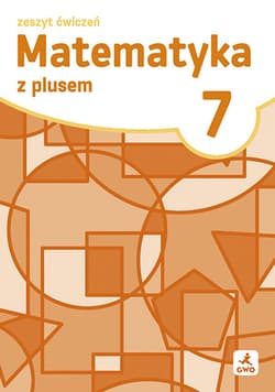 Matematyka z plusem ćwiczenia dla klasy 7 szkoła podstawowa EDYCJA 2026 - Małgorzata Dobrowolska