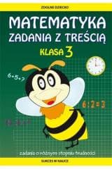 Matematyka. Zadania z treścią klasa 3 - Buczkowska Ewa