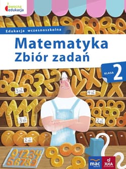 Matematyka zbiór zadań klasa 2 owocna edukacja - Beata Sokołowska