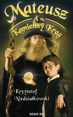 Mateusz i kamienny krąg - Krzysztof Niedziałkowski