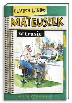 Mateuszek w trasie - Elvira Lindo