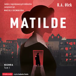 Matilde - audiobook - R.A. Olek