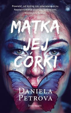 Matka jej córki - Daniela Petrova
