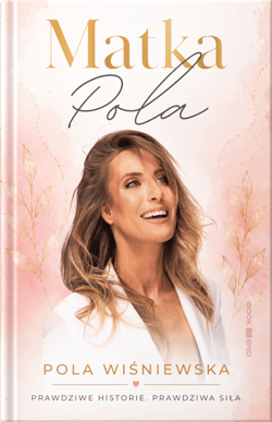 Matka Pola - ebook - Pola Wiśniewska