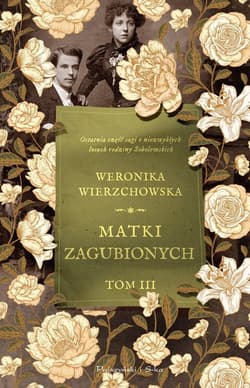 Matki zagubionych - Weronika Wierzchowska