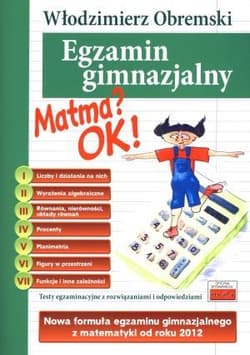 Matma? OK! Egzamin gimnazjalny - Włodzimierz Obremski