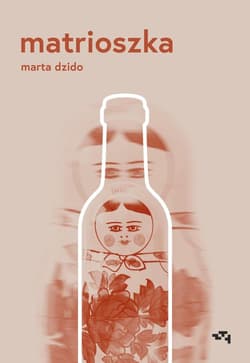 Matrioszka - Marta Dzido