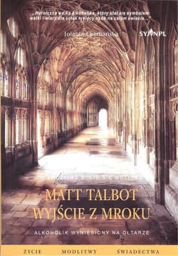 Matt Talbot Wyjście z mroku - Jolanta Cherbańska