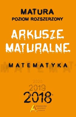 Matura 2015 Matematyka Arkusze maturalne Poziom rozszerzony - Masłowski Tomasz