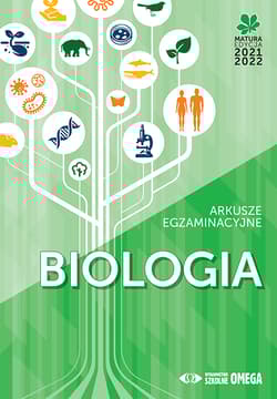 Matura 2021/22 Biologia Arkusze egzaminacyjne - Opracowanie Zbiorowe