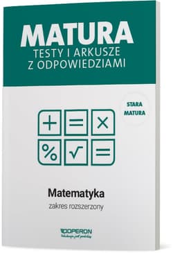 Matura 2022 Testy i arkusze z odpowiedziami Matematyka Zakres rozszerzony - Marzena Orlińska, Tarała Sylwia