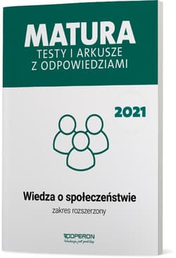 Matura 2022 Testy i arkusze z odpowiedziami Wiedza o społeczeństwie Zakres rozszerzony - Freier-Pniok Barbara, Walendziak Iwona, Chabior-Mundała Katarzyna