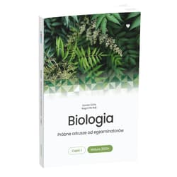 Matura 2023 Biologia próbne arkusze od egzaminatorów część 1 - Bąk Bogumiła, Cichy Dorota