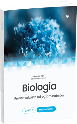 Matura 2023+ Biologia próbne arkusze od egzaminatorów część  2 - Bąk Bogumiła