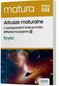 Matura 2025 Fizyka arkusze maturalne zakres rozszerzony - Adam Ogaza