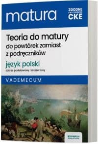 Matura 2025 Język polski vademecum zakres podstawowy i rozszerzony - Steblecka-Jankowska Magdalena