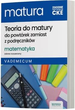 Matura 2025 Matematyka Vademecum Zakres rozszerzony Teoria do matury do powtórek zamiast z podręczników - Adam Konstantynowicz, Konstantynowicz Anna, Pająk Małgorzata