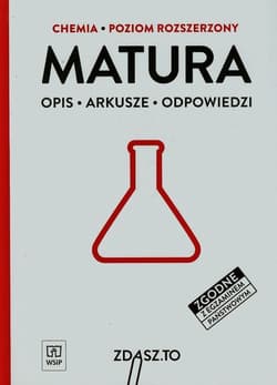 Matura Chemia Poziom rozszerzony Opis, arkusze, odpowiedzi - Praca zbiorowa