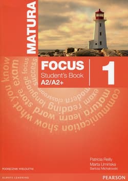 Matura Focus 1 Students Book + CD Podręcznik wieloletni A2/A2+ - Braysh