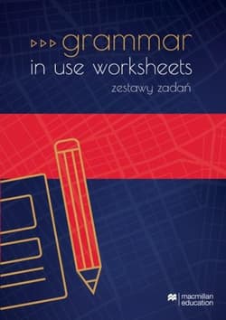 Matura Grammar in use worksheets 2019 - Praca zbiorowa