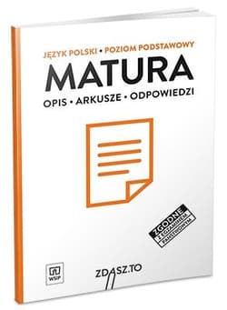 Matura Język polski Poziom podstawowy Opis Arkusze Odpowiedzi - Praca zbiorowa