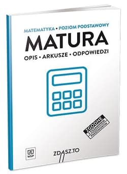Matura Matematyka Poziom podstawowy Opis Arkusze Odpowiedzi