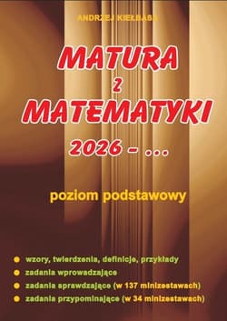 Matura z matematyki 2026 poziom podstawowy - Andrzej Kiełbasa