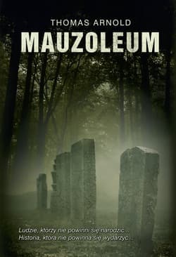 Mauzoleum - Arnold Thomas
