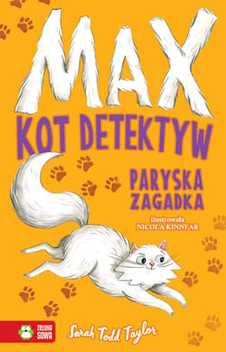 Max Kot detektyw Paryska zagadka - Sarah Todd Taylor