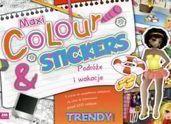 Maxi Colour & Stickers Podróże i wakacje - Praca zbiorowa