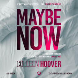 Maybe Now. Maybe Not - audiobook