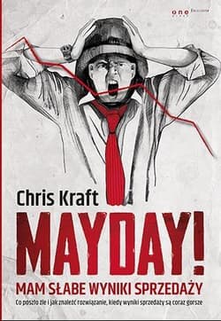 Mayday! Mam słabe wyniki sprzedaży - Chris Kraft